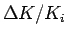$\Delta K/K_i$