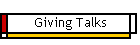 Giving Talks