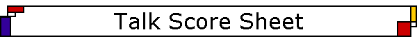 Talk Score Sheet